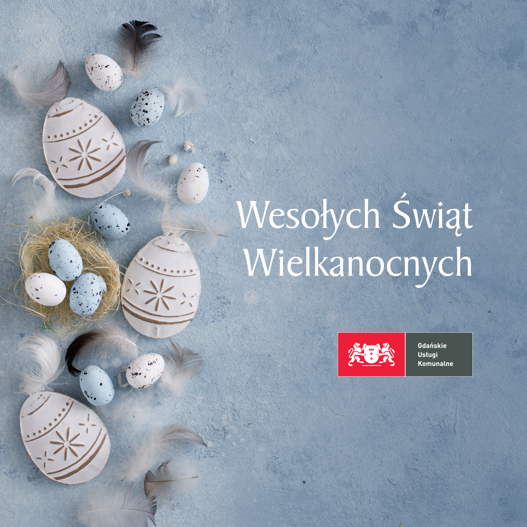 Wesołych Świąt Wielkanocnych!